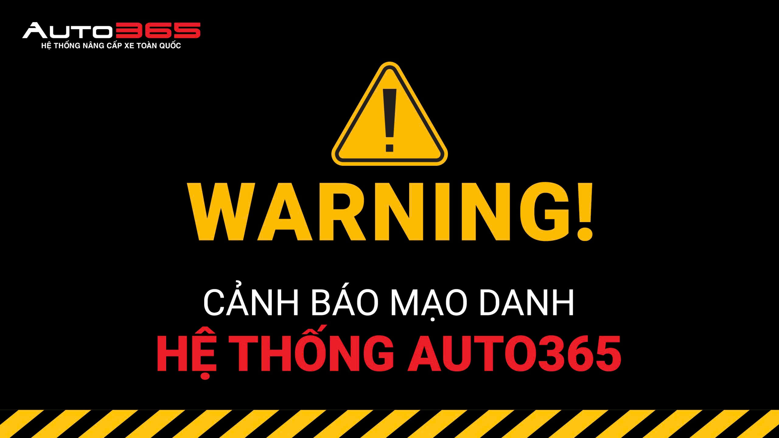 CẢNH BÁO MẠO DANH HỆ THỐNG AUTO365 KHU VỰC HÀ NỘI - LỪA ĐẢO KHÁCH HÀNG